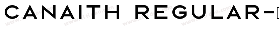 Canaith Regular字体转换
